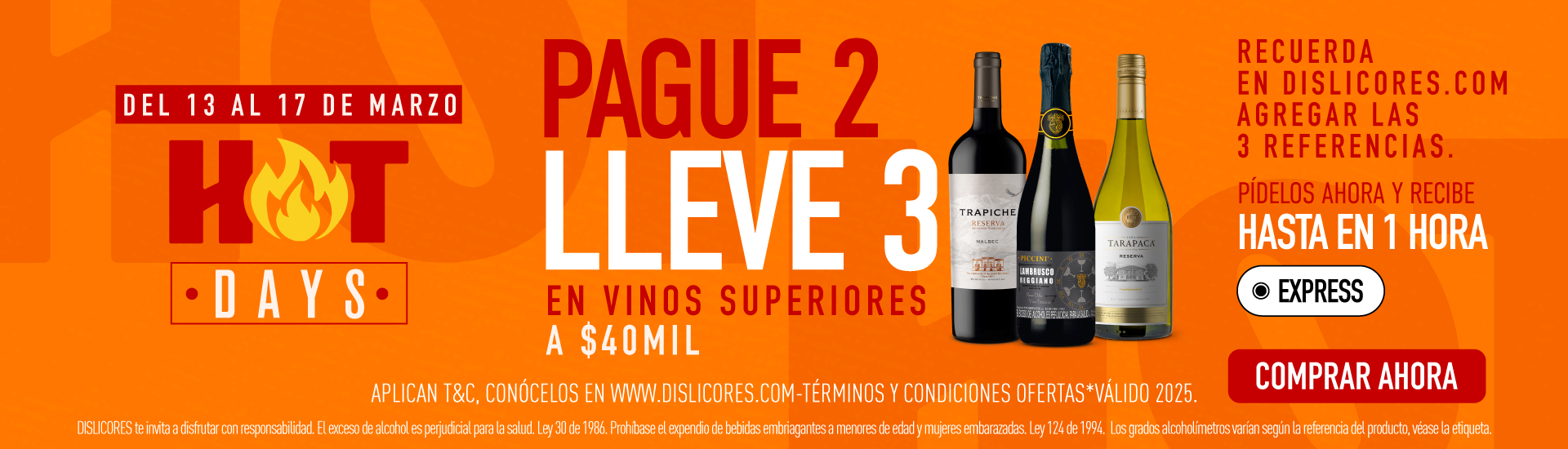 3X2 EN VINOS SUP 40 MIL HOT DAY